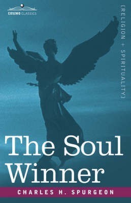 The Soul Winner(English, Paperback, Spurgeon Charles Haddon)