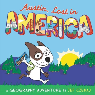 Austin, Lost In America: A Geography Adventure(English, Hardcover, Czekaj Jef)