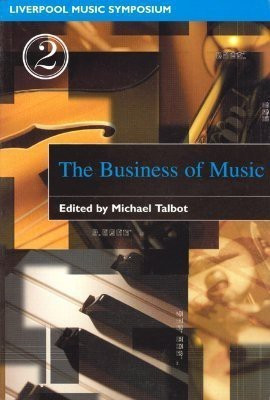 The Business of Music(English, Hardcover, unknown)