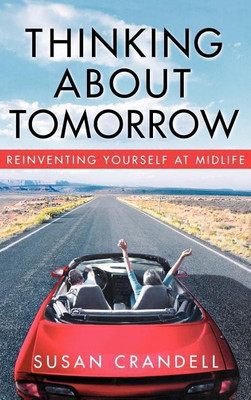 Thinking About Tomorrow(English, Hardcover, Crandell Susan)