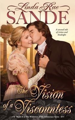 The Vision of a Viscountess(English, Paperback, Sande Linda Rae)