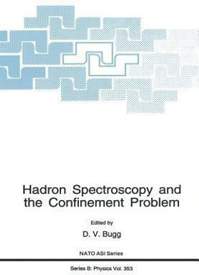 Hadron Spectroscopy and the Confinement Problem(English, Paperback, unknown)