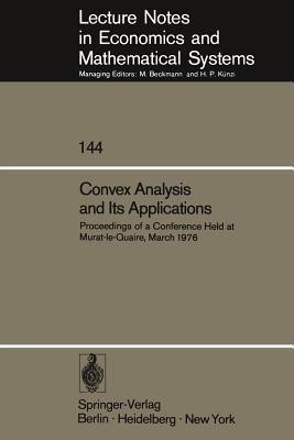 Convex Analysis and Its Applications(English, Paperback, unknown)