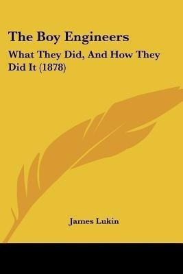 The Boy Engineers(English, Paperback, Lukin James)