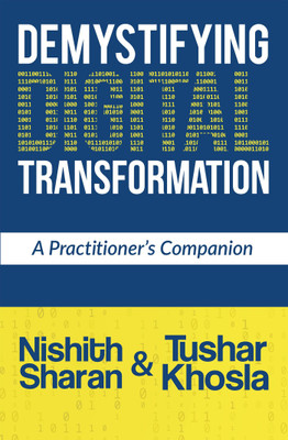 Demystifying Digital Transformation(English, Paperback, Sharan Tushar Khosla Nishith)