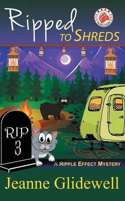 Ripped to Shreds (A Ripple Effect Mystery, Book 3)(English, Paperback, Glidewell Jeanne)
