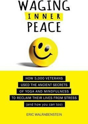 Waging Inner Peace(English, Paperback, Walrabenstein Eric)