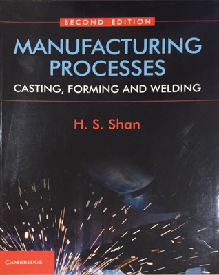 Manufacturing Processes(English, Paperback, Shan H S)