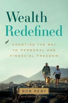 Wealth Redefined(English, Paperback, Reby Bob)