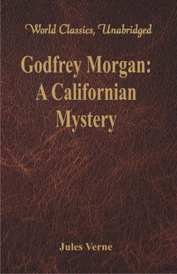 Godfrey Morgan:(English, Paperback, Verne Jules)