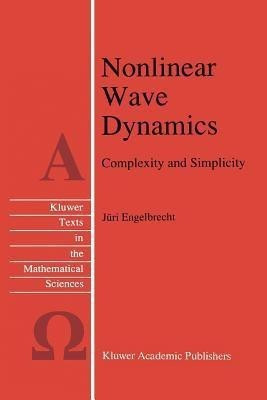 Nonlinear Wave Dynamics(English, Paperback, Engelbrecht J.)