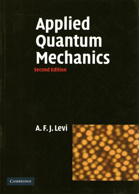 Applied Quantum Mechanics South Asian Edition(English, Paperback, Levi A F J)