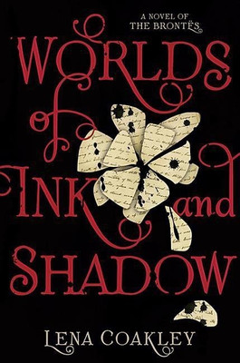 Worlds of Ink and Shadow(English, Hardcover, Coakley Lena)