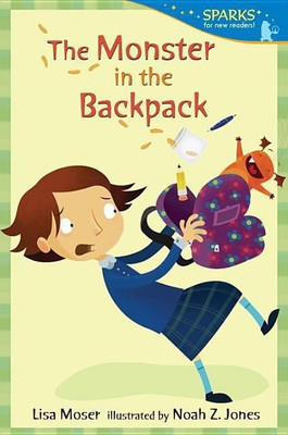 The Monster in the Backpack(English, Paperback, Moser Lisa)
