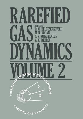 Rarefied Gas Dynamics(English, Paperback, Belotserkovskii O.M.)