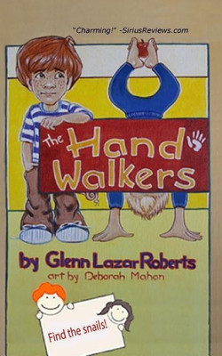 The Handwalkers(English, Paperback, Roberts Glenn Lazar)