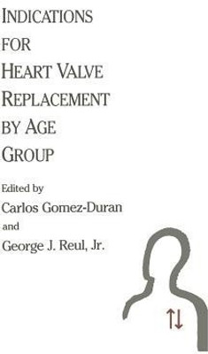 Indications for Heart Valve Replacement by Age Group(English, Paperback, unknown)