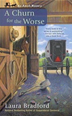 A Churn for the Worse(English, Paperback, Bradford Laura)