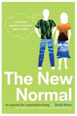 The New Normal(English, Paperback, Wann David)