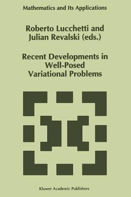 Recent Developments in Well-Posed Variational Problems(English, Paperback, unknown)