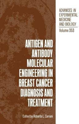 Antigen and Antibody Molecular Engineering in Breast Cancer Diagnosis and Treatment(English, Paperback, unknown)