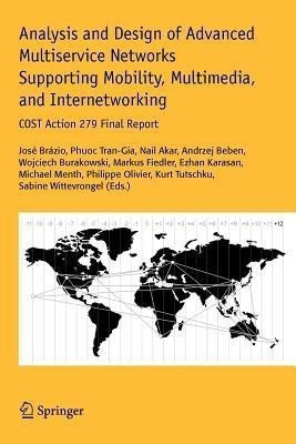Analysis and Design of Advanced Multiservice Networks Supporting Mobility, Multimedia, and Internetworking(English, Paperback, unknown)