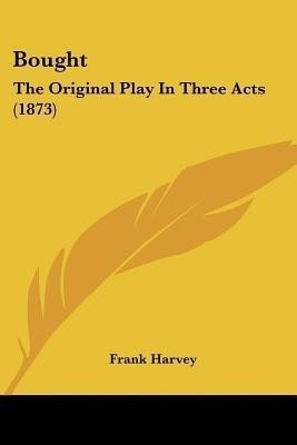 Bought(English, Paperback, Harvey Frank)
