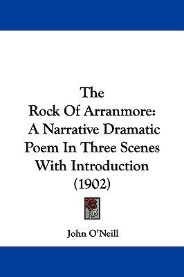 The Rock Of Arranmore(English, Paperback, O'Neill John)