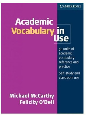 Academic Vocabulary in Use (South Asian Edition)(English, Paperback, McCarthy Michael)