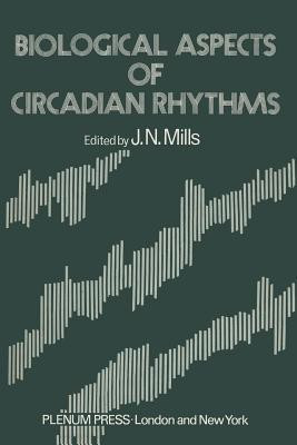 Biological Aspects of Circadian Rhythms(English, Paperback, unknown)