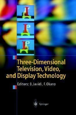 Three-Dimensional Television, Video, and Display Technologies(English, Hardcover, unknown)