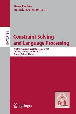 Constraint Solving and Language Processing(English, Paperback, unknown)