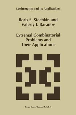 Extremal Combinatorial Problems and Their Applications(English, Paperback, Stechkin B.S.)