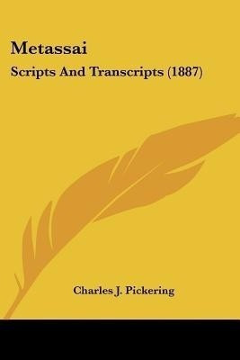 Metassai(English, Paperback, Pickering Charles J)