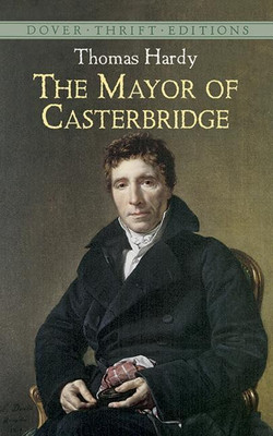 The Mayor of Casterbridge(English, Paperback, Fuller Robert W.)