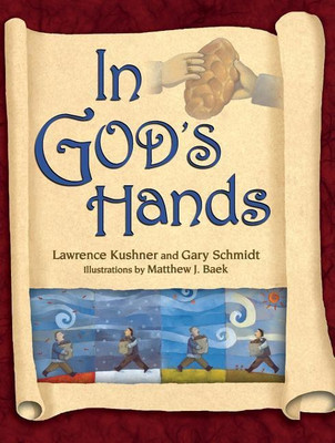 In God's Hands(English, Paperback, Kushner Lawrence)