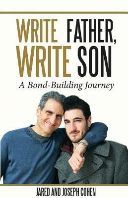 Write Father, Write Son(English, Paperback, Cohen Jared doc)