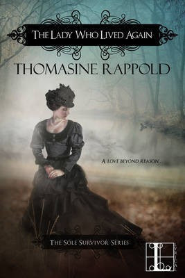 The Lady Who Lived Again(English, Paperback, Rappold Thomasine)