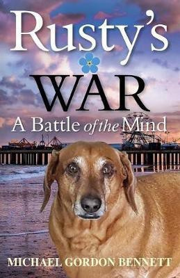 Rusty's War(English, Paperback, Bennett Michael Gordon)