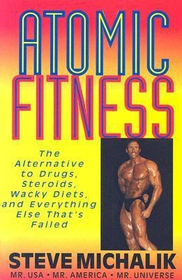Atomic Fitness(English, Paperback, Michalik Steve)