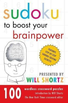 Sudoku to Boost Your Brain Power(English, Paperback, Shortz Will)