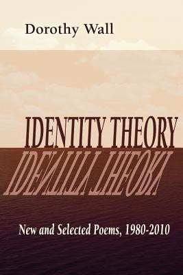 Identity Theory(English, Paperback, Wall Dorothy)
