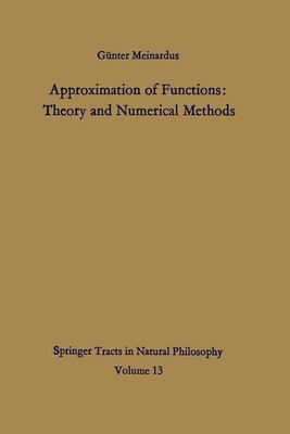 Approximation of Functions: Theory and Numerical Methods(English, Paperback, Meinardus Guenter)