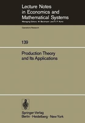 Production Theory and Its Applications(English, Paperback, unknown)