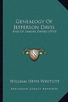Genealogy Of Jefferson Davis(English, Paperback, Whitsitt William Heth)