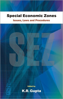 Special Economic Zones Issues, Laws and Procedures(English, Hardcover, unknown)