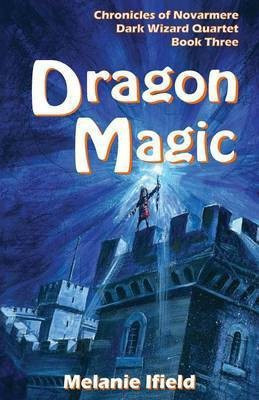 Dragon Magic(English, Paperback, Ifield Melanie)