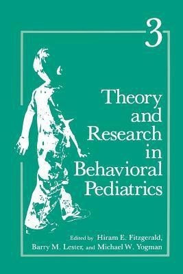 Theory and Research in Behavioral Pediatrics(English, Paperback, unknown)