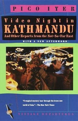 Video Night in Kathmandu(English, Electronic book text, Iyer Pico)