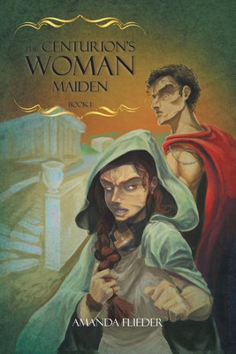 The Centurion's Woman (1)(English, Paperback, Flieder Amanda)